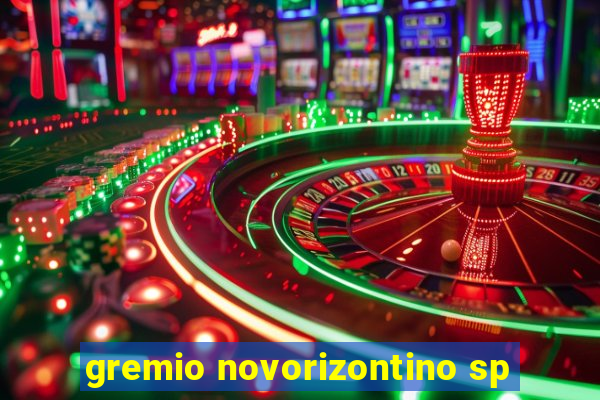 gremio novorizontino sp